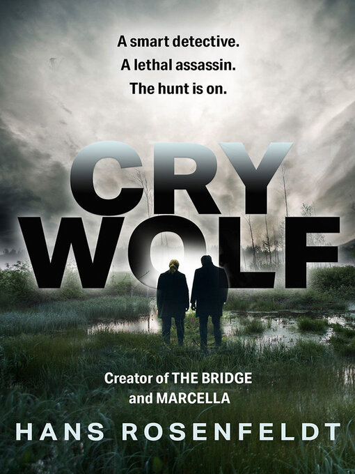 Title details for Cry Wolf by Hans Rosenfeldt - Available